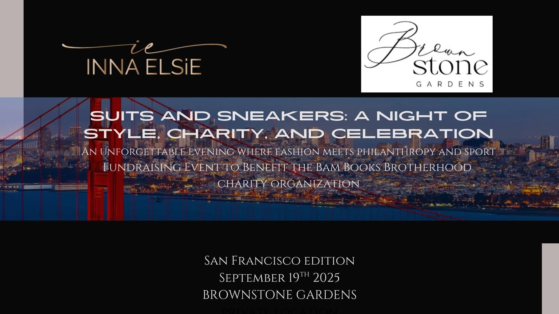GENERAL ENTRANCE (Donation): ATTEND SUITS AND SNEAKERS – PROCEEDS SUPPORT CHARITY