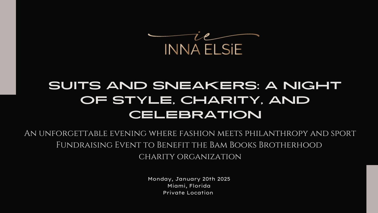 VIP TICKET ATTEND Suits and Sneakers. A Night of Style, Charity, and Celebration